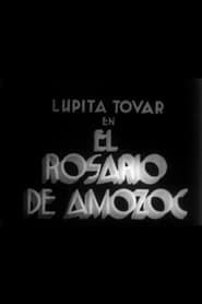 El rosario de Amozoc series tv