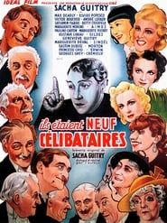 Ils étaient neuf célibataires (1939)