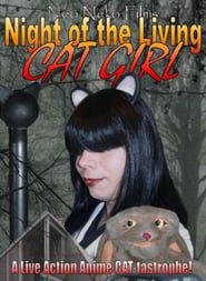 Night of the Living Cat Girl series tv