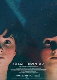Shadowplay series tv