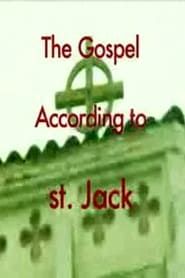 Image The Gospel According to St. Jack 2009