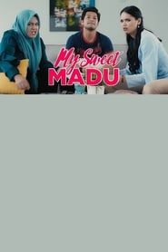 My Sweet Madu (2018)