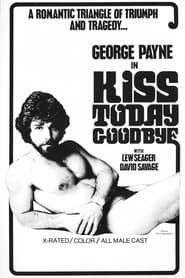 Kiss Today Goodbye (1976)