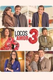 Locos de Amor 3 series tv