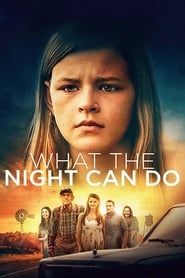 What the Night Can Do series tv