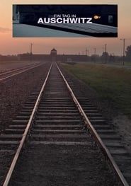 Un jour à Auschwitz (2020)