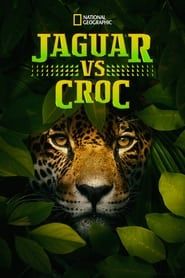 Jaguar vs. Croc series tv