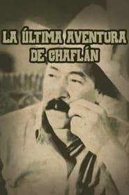 La última aventura de Chaflán series tv