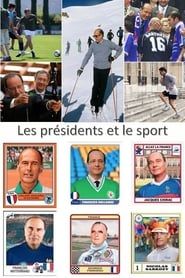 Les présidents et le sport series tv