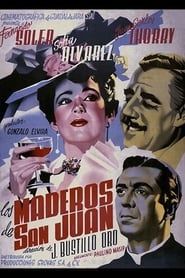 Los maderos de San Juan (1947)