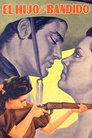El hijo del bandido (1949)