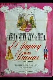 El jagüey de las ruinas (1945)