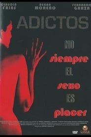 Adictos series tv