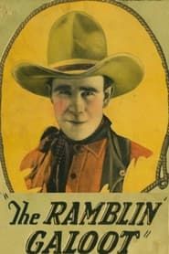 The Ramblin' Galoot 1926 streaming