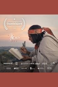 Jíkuri. Journey to the Land of the Tarahumara series tv