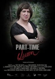 Part-Time-Queen (2010)