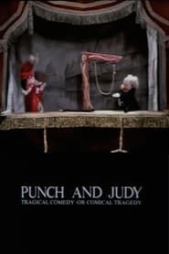 Punch and Judy: Tragical Comedy or Comical Tragedy series tv