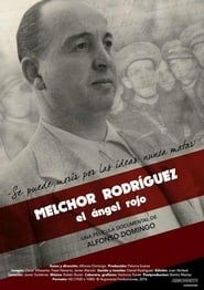 Melchor Rodríguez, el ángel rojo series tv