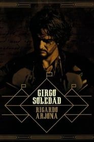 Ricardo Arjona, Circo Soledad En Vivo series tv