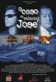O Caso do Policial José (2003)