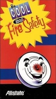 Be Cool About Fire Safety series tv