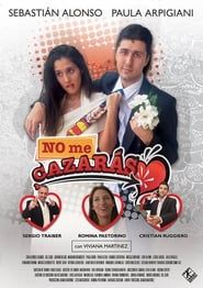 No Me Cazaras series tv