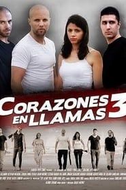 Corazones en Llamas 3 series tv