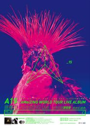 A15 - AMeiZING World Tour Live Album (2013)