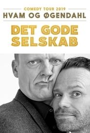 Hvam & Øgendahl: Det Gode Selskab (2017)