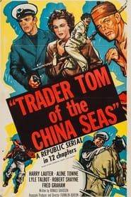 Trader Tom of the China Seas series tv