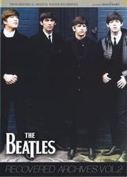 The Beatles: Recovered Archives Vol. 2 series tv