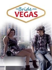 The Bride From Vegas series tv