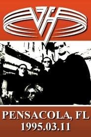 Van Halen: Live in Pensacola, Florida 1995 streaming