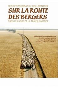 Sur la Route des Bergers series tv