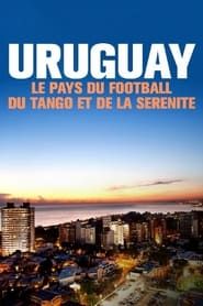 Image Uruguay, le pays du football, du tango et de la sérénité