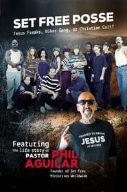 Set Free Posse: Jesus Freaks, Biker Gang, or Christian Cult? series tv