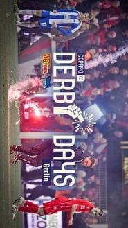 Derby Days Berlin: 1. FC Union Berlin v Hertha BSC series tv