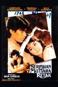 Serpihan Mutiara Retak (1985)