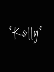 Kelly 2015 streaming