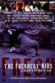 Affiche de The Freshest Kids
