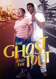 The Ghost and the Tout series tv