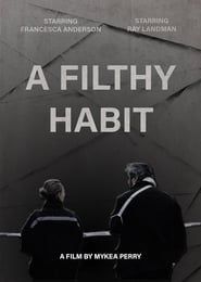 A Filthy Habit series tv