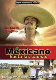 Mexicano hasta las cachas-hd