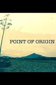 Point of Origin series tv