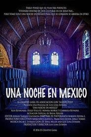Una Noche En Mexico series tv