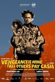 Vengeance Is Mine, All Others Pay Cash series tv
