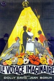 Le Voyage imaginaire 1926 streaming