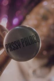 Pxssy Palace series tv