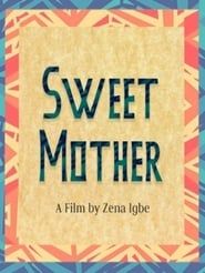 Sweet Mother series tv