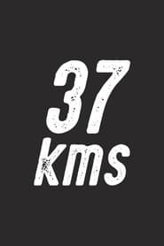 37 Kms series tv